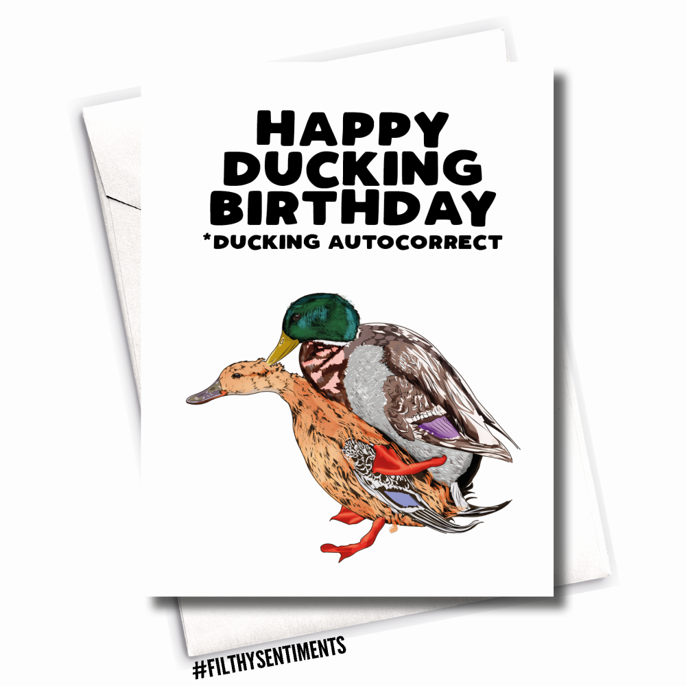 Filthy Sentiments - F*cking Ducking Autocorrect Card