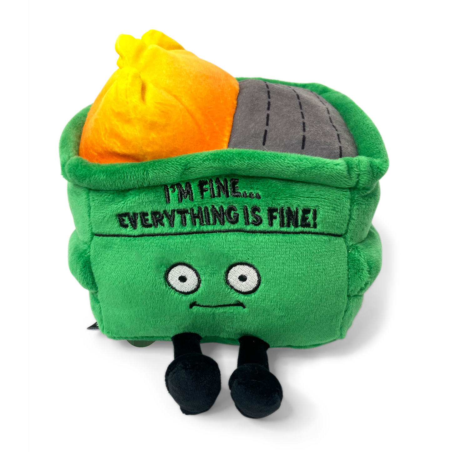 "I'm FineÉ Everything is Fine" Dumpster
