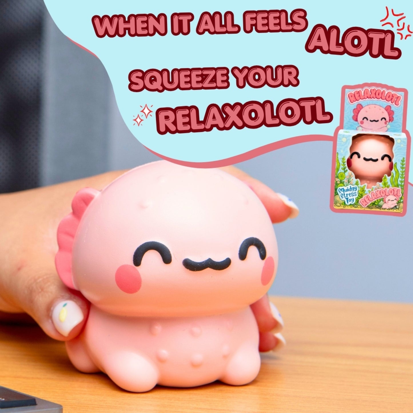 Boxer Gifts - Stress Toy - Relaxolotl