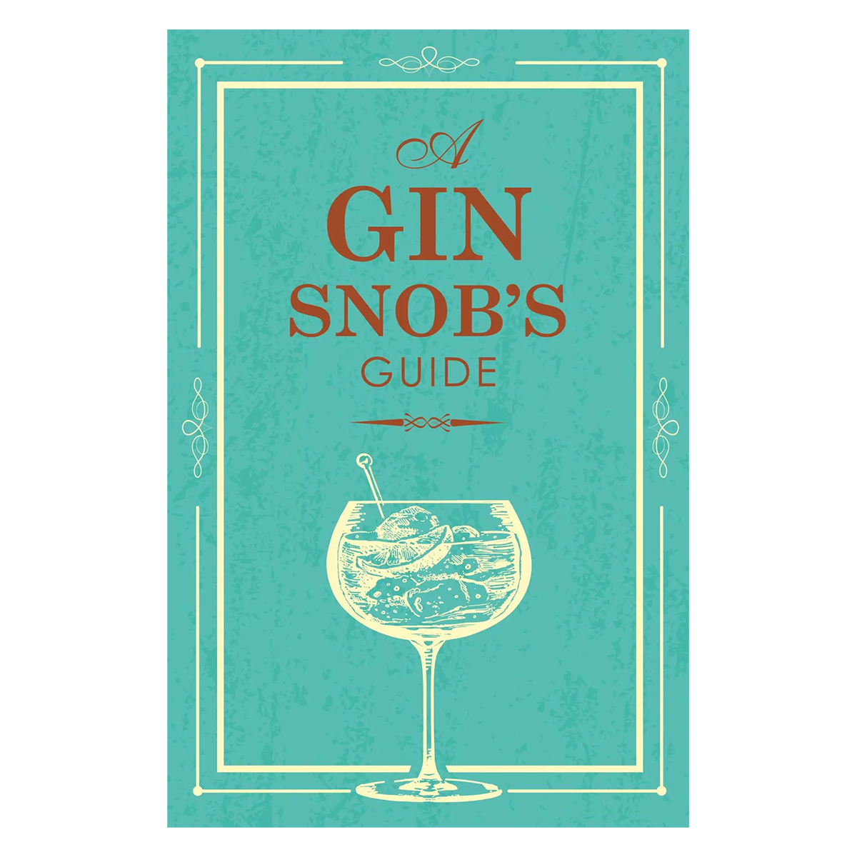 A Gin Snobs Guide Book