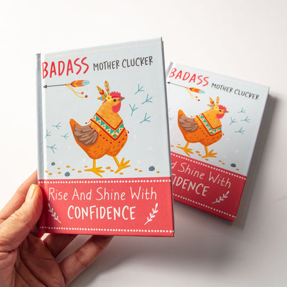 Badass Mother Clucker - Confidence