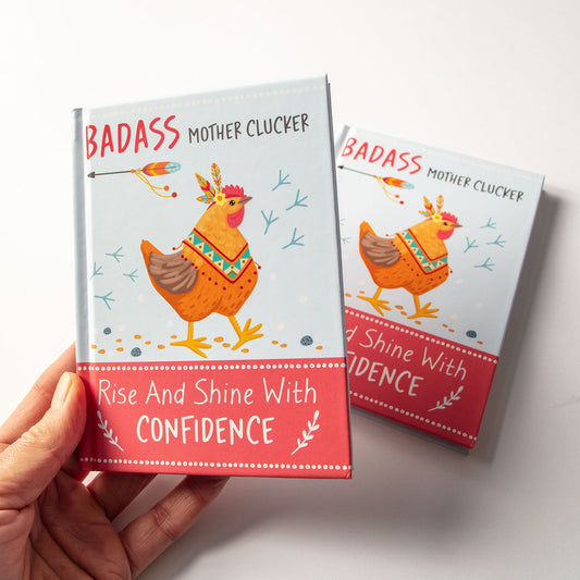 Badass Mother Clucker - Confidence