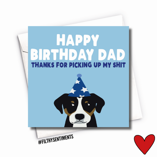 Filthy Sentiments - Dad Picking Up My Sh*t Card