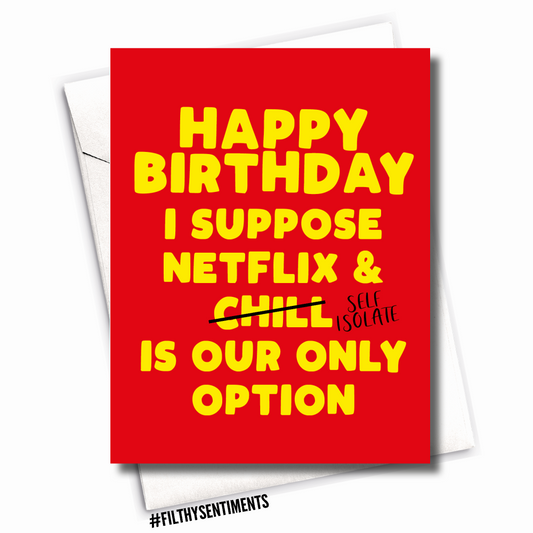 Filthy Sentiments - Netflix & Isolate Card