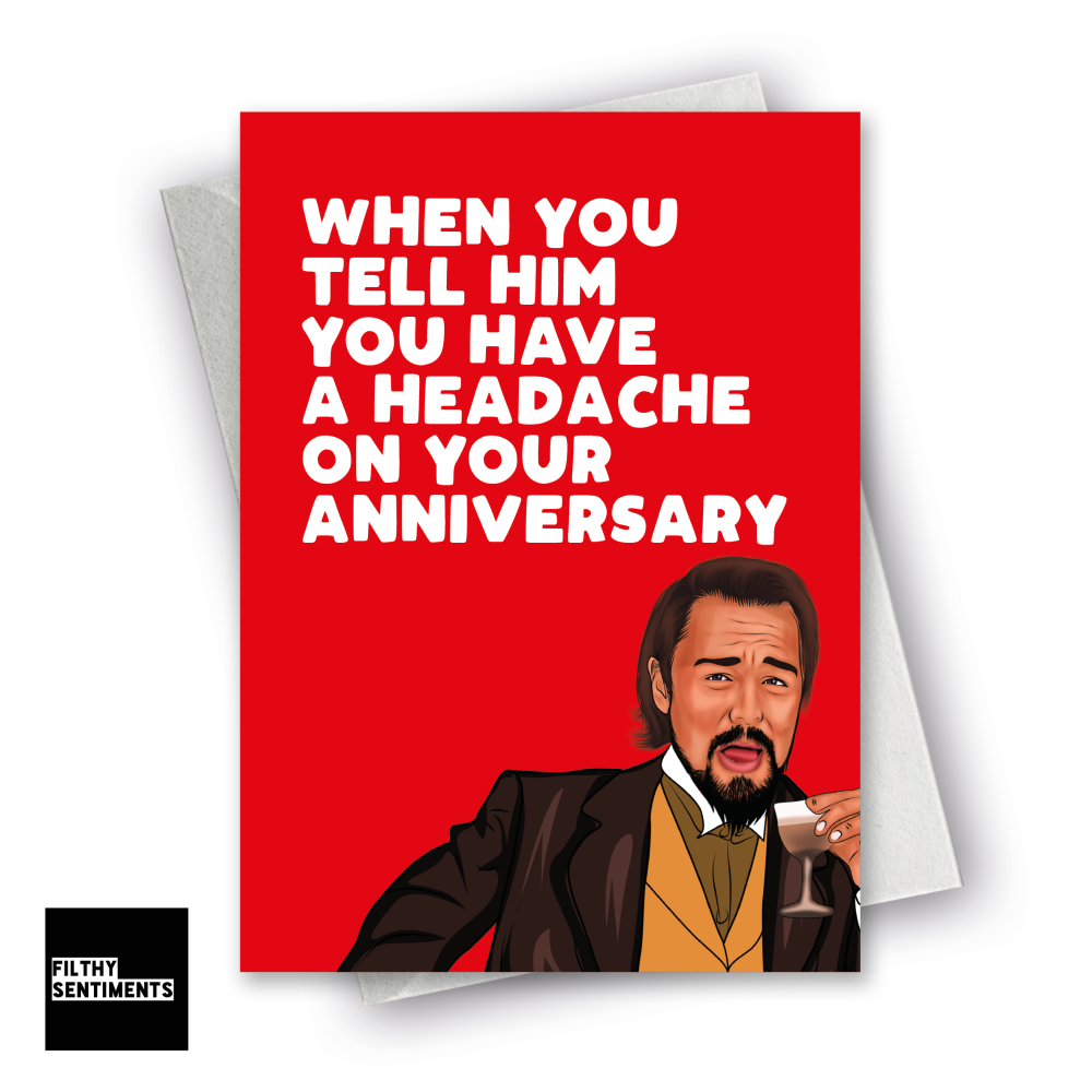 Filthy Sentiments - Anniversary Leo Card