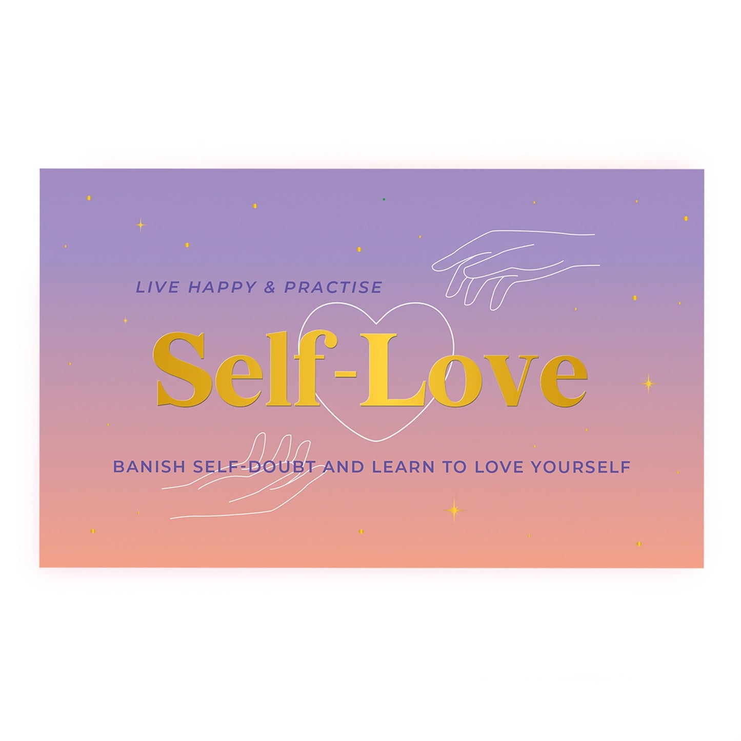 Live Happy & Practice Self-Love Cards