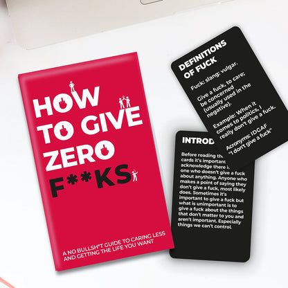 How to Give Zero F**ks