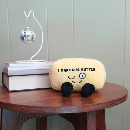 Punchkins - I Make Life Butter - Plush Butter