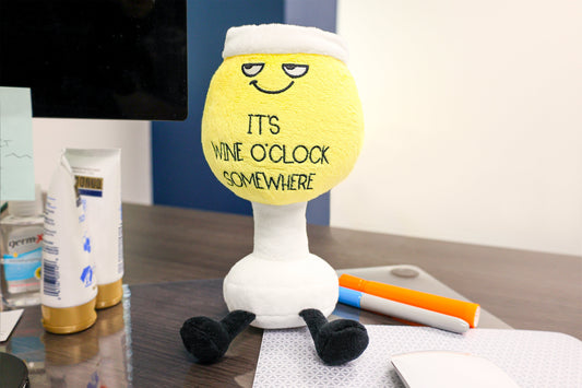 "It's Wine O'Clock Somewhere" Plush White Wine